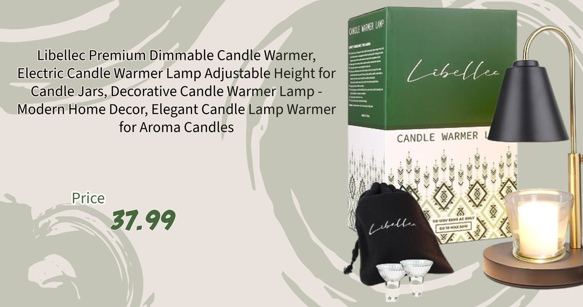 Libellec Premium Dimmable Candle Warmer Lamp Warmer for Aroma Candles